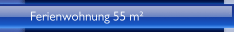 Ferienwohnung 55 m²